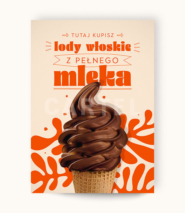 Tutaj kupisz lody z pełnego mleka - plakat